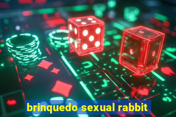 brinquedo sexual rabbit